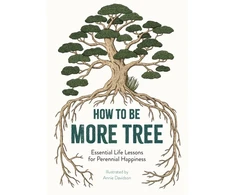 KNYGA Annie Davidson How to Be More Tree