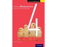 KNYGA Annie Facchinetti Oxford Mathematics Primary Years Programme Practice and Mastery Book 4