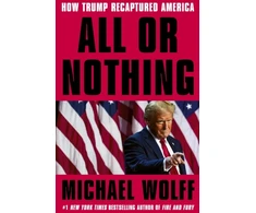 KNYGA Anonymous Anonymous All or Nothing, How Trump Recaptured America
