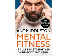 KNYGA Ant Middleton Mental Fitness, 15 Rules to Strengthen Your Body and Mind