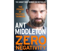 KNYGA Ant Middleton Zero Negativity, The Power of Positive Thinking