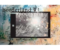 KNYGA Anthony Cody Borderland Apocrypha