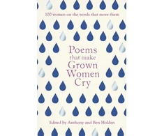 KNYGA Anthony Holden Poems That Make Grown Women Cry