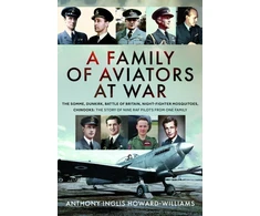 KNYGA Anthony Inglis Howard-Williams Family of Aviators at War
