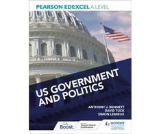 KNYGA Anthony J Bennett Pearson Edexcel A Level US Government and Politics