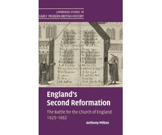 KNYGA Anthony Milton England's Second Reformation