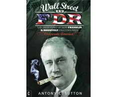 KNYGA Antony C Sutton Wall Street and FDR