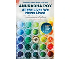 KNYGA Anuradha Roy All the Lives We Never Lived