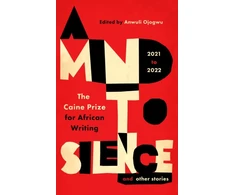 KNYGA Anwuli Ojogwu Mind to Silence and other stories