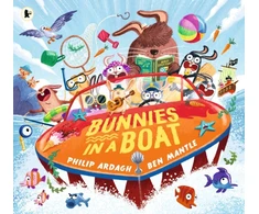 KNYGA Ardagh Philip Bunnies in a Boat, A lively bunny-tastic adventure for 2-6 year olds