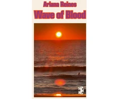 KNYGA Ariana Reines Wave of Blood