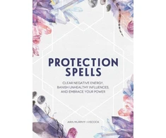 KNYGA Arin Murphy Hiscock Protection Spells