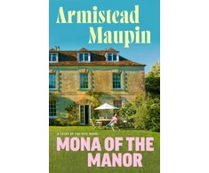 KNYGA Armistead Maupin Mona of the Manor