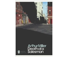KNYGA Arthur Miller Miller Arthur Death of a Salesman: Certain Private Conversations in Two Acts and a Requiem