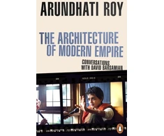 KNYGA Arundhati Roy Architecture of Modern Empire