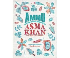KNYGA Asma Khan Ammu, Indian Homecooking to Nourish Your Soul