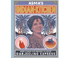 KNYGA Asma Khan Asma's Indian Kitchen, Home-cooked food brought to you by Darjeeling Express