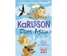 KNYGA Astrid Lindgren Karlsson Flies Again