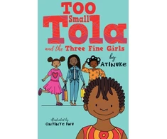 KNYGA Atinuke Too Small Tola and the Three Fine Girls