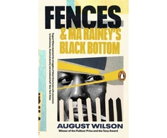 KNYGA August Wilson Fences &amp; Ma Rainey's Juodas Bottom