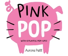 KNYGA Aurore Petit Rožinė Pop (With 6 Playful Pop-Ups!)