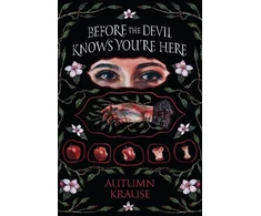 KNYGA Autumn Krause Before the Devil Knows You're Here