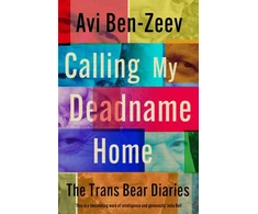 KNYGA Avi Ben Zeev Calling My Deadname Home