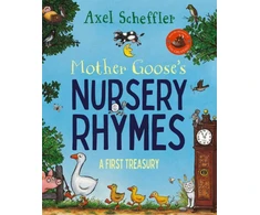 KNYGA Axel Scheffler Mother Goose's Nursery Rhymes, A Complete Collection of All Your Favourites