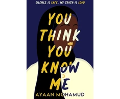 KNYGA Ayaan Mohamud You Think You Know Me