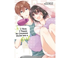 KNYGA Azusa Banjo I Think I Turned My Childhood Friend Into a Girl Vol. 5