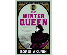 KNYGA B. Akunin Akunin Boris Winter Queen: An Erast Fandorin Mystery 1