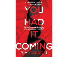 KNYGA B M Carroll You Had It Coming