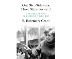 KNYGA B Rosemary Grant One Step Sideways, Three Steps Forward, One Woman’s Path to Becoming a Biologist