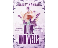 KNYGA Bailey Hannah Alive and Wells, The must-read, small-town spicy cowboy romance that will have you LASSOED
