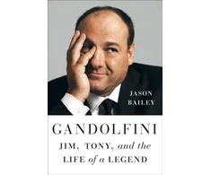 KNYGA Bailey Jason Gandolfini, Jim, Tony, and the Life of a Legend