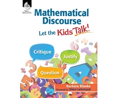 KNYGA Barbara Blanke Mathematical Discourse: Let the Kids Talk!