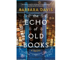 KNYGA Barbara Davis Echo of Old Books, A Novel