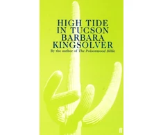 KNYGA Barbara Kingsolver High Tide in Tucson