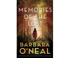 KNYGA Barbara Oneal Memories of the Lost, A Novel