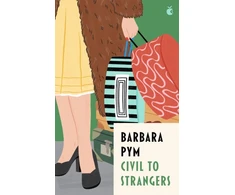 KNYGA Barbara Pym Civil To Strangers