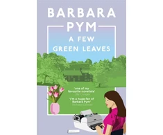 KNYGA Barbara Pym Few Žalias Leaves