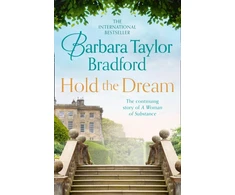 KNYGA Barbara Taylor Bradford Bradford Barbara Taylor Hold the Dream