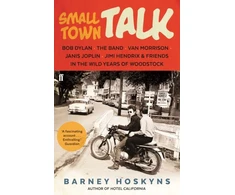 KNYGA Barney Hoskyns Small Town Talk