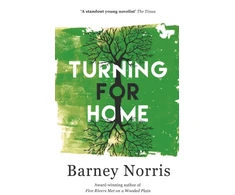 KNYGA Barney Norris Norris Barney Turning for Home
