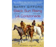 KNYGA Barry Gifford Juodas Sun Rising / La Corazonada, A Novel / Una Novela
