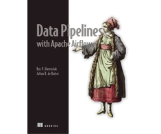 KNYGA Bas P Harenslak Data Pipelines with Apache Airflow