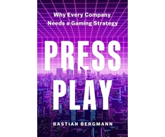 KNYGA Bastian Bergmann Press Play, Why Every Company Needs a Gaming Strategy