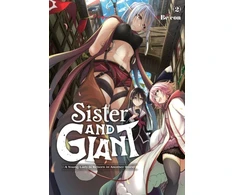 KNYGA Be Con Sister and Giant: A Young Lady Is Reborn in Another World, Vol. 2