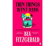 KNYGA Bea Fitzgerald Then Things Went Dark
