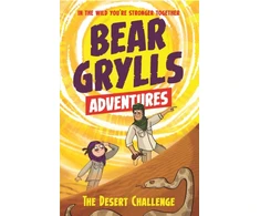 KNYGA Bear Grylls Adventure 2: The Desert Challenge, by bestselling author and Chief Scout Bear Grylls